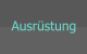 Ausrüstung